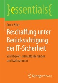 Cover-Bild zum Titel 'Beschaffung unter Berücksichtigung der IT-Sicherheit' von 'Ernst Piller'