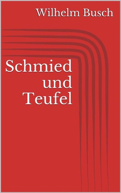 Schmied und Teufel - Wilhelm Busch