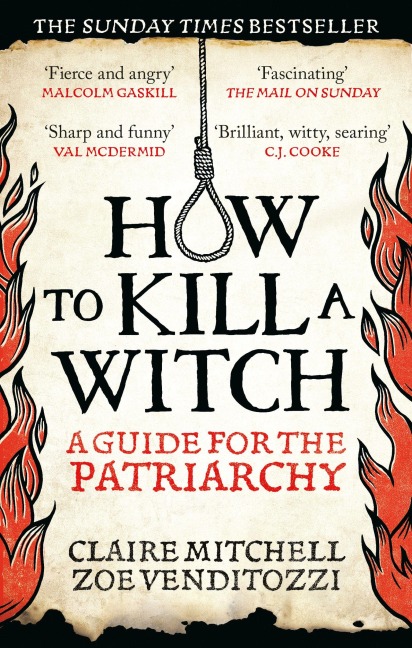 HOW TO KILL A WITCH - Claire Mitchell, Zoe Venditozzi