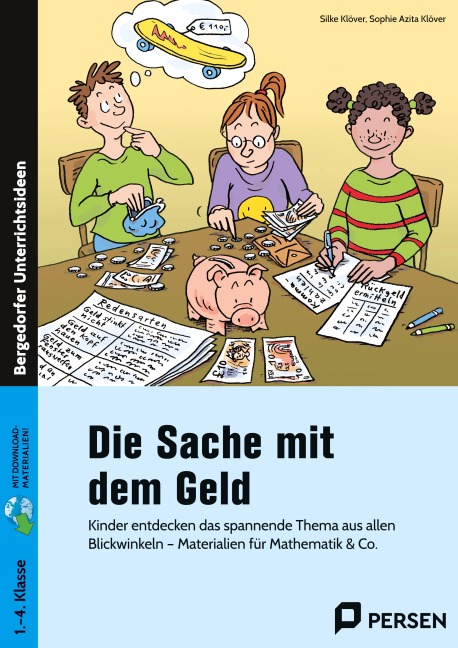 Die Sache mit dem Geld - Silke Klöver, Sophie Azita Klöver