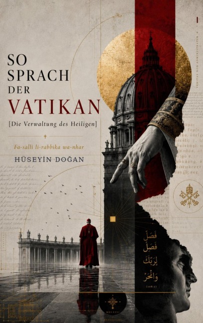 SO SPRACH DER VATIKAN - Huseyin Dogan