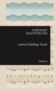 Cover-Bild zum Titel 'Gabriel Schillings Flucht' von 'Gerhart Hauptmann'