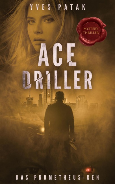 ACE DRILLER - Yves Patak