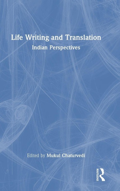 Life Writing and Translation - 