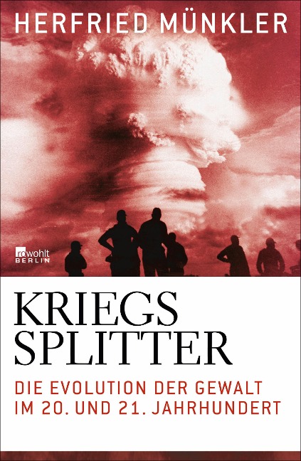 Kriegssplitter - Herfried Münkler