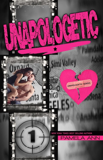 Unapologetic (Unapologetic Series) - Pamela Ann