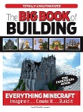 The Big Book of Building - Triumph Books