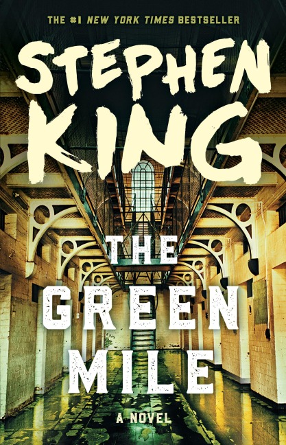 The Green Mile - Stephen King