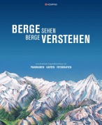 Cover-Bild zum Titel 'KOMPASS Bildband Berge sehen, Berge verstehen' von ''
