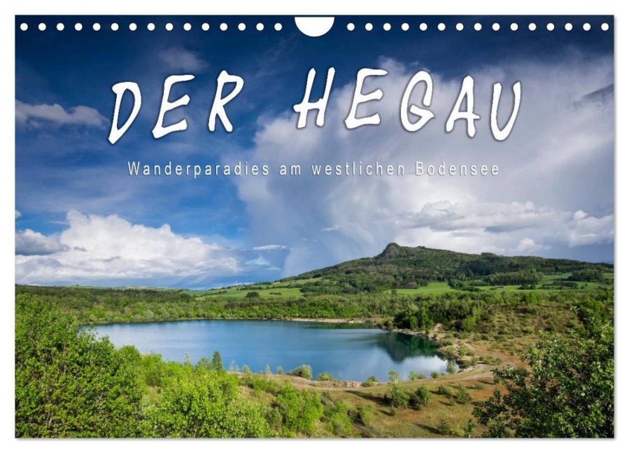 Der Hegau - Wanderparadies am westlichen Bodensee (Wandkalender 2026 DIN A4 quer), CALVENDO Monatskalender - Markus Keller