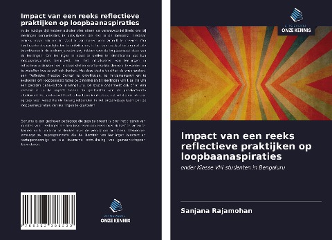 Impact van een reeks reflectieve praktijken op loopbaanaspiraties - Sanjana Rajamohan