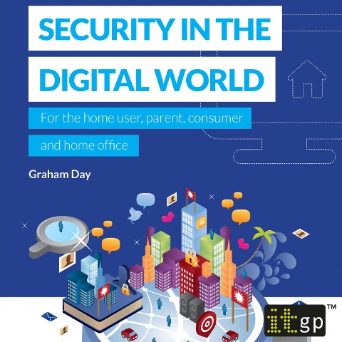 Security in the Digital World - Graham Day
