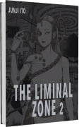 Cover-Bild zum Titel 'The Liminal Zone 2' von 'Junji Ito'