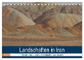 Landschaften in Iran - Farben und Linien der iranischen Landschaft (Tischkalender 2025 DIN A5 quer), CALVENDO Monatskalender - Teresa Di Fonzo