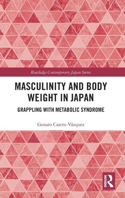 Masculinity and Body Weight in Japan - Genaro Castro-Vázquez