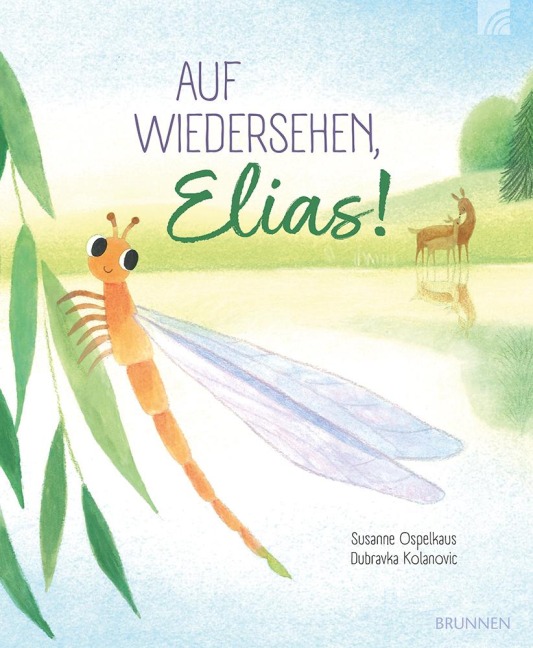 Auf Wiedersehen, Elias! - Susanne Ospelkaus