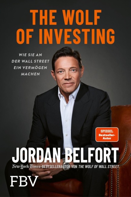 The Wolf of Investing - Jordan Belfort