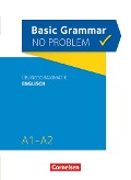 Grammar no problem A1/A2 - Basic Grammar no problem - Übungsgrammatik Englisch - Christine House