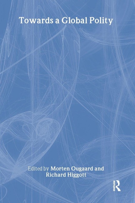 Towards a Global Polity - 