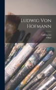 Cover-Bild zum Titel 'Ludwig von Hofmann' von 'Oskar Fischel, Ludwig von Hofmann'