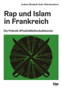 Cover-Bild zum Titel 'Rap und Islam in Frankreich' von 'Suter-Bieinisowitsch Andrea Elisabeth'
