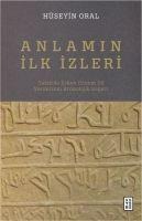 Anlamin Ilk Izleri - Hüseyin Oral