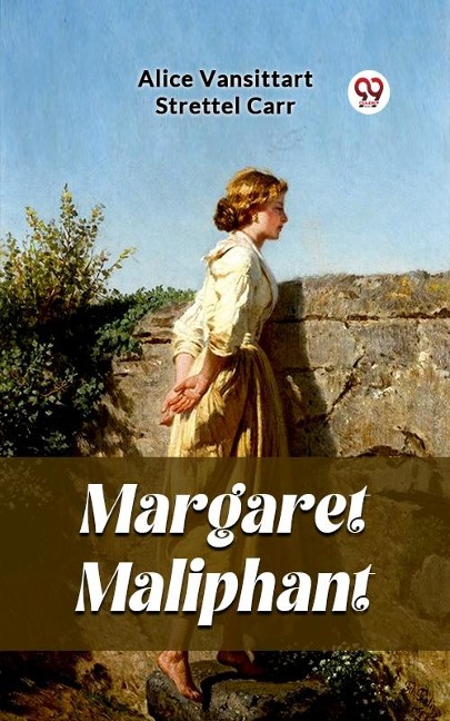 Margaret Maliphant - Alice Vansittart Strettel Carr
