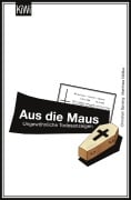 Cover-Bild zum Titel 'Aus die Maus' von 'Christian Sprang, Matthias Nöllke'
