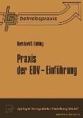 Cover-Bild zum Titel 'Praxis der EDV - Einführung' von 'Roger Bernard, P. A. Liebing'