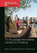 Cover-Bild zum Titel 'The Routledge International Handbook of Walking' von ''