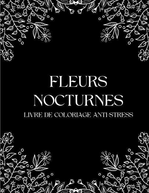Fleurs Nocturnes - Sage et Serein Cahiers d'Activités