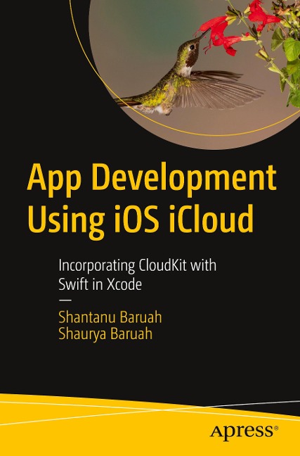 App Development Using iOS iCloud - Shaurya Baruah, Shantanu Baruah