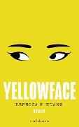 Yellowface - Rebecca F. Kuang