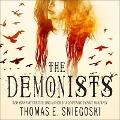 Cover-Bild zum Titel 'The Demonists Lib/E' von 'Thomas E. Sniegoski'