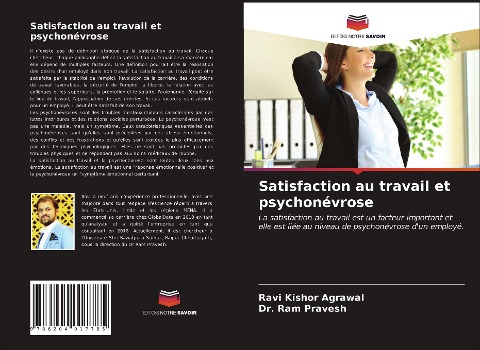 Satisfaction au travail et psychonévrose - Ravi Kishor Agrawal, Ram Pravesh