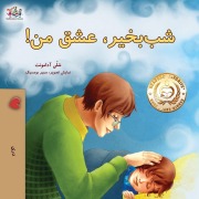 Cover-Bild zum Titel 'Goodnight, My Love! (Dari Book for Kids)' von 'Shelley Admont, Kidkiddos Books'
