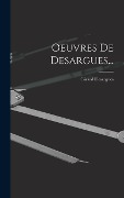 Cover-Bild zum Titel 'Oeuvres De Desargues...' von 'Girard Desargues'