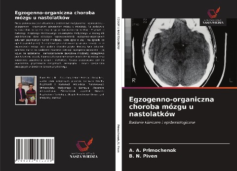 Egzogenno-organiczna choroba mózgu u nastolatków - ¿. ¿. Primochenok, B. N. Piven