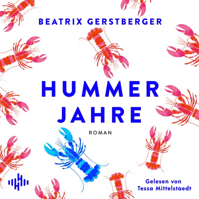 Hummerjahre - Beatrix Gerstberger