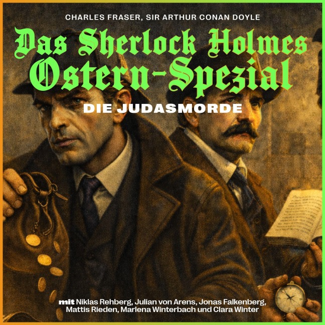 Die Judasmorde (Das Sherlock Holmes Ostern-Spezial) - 