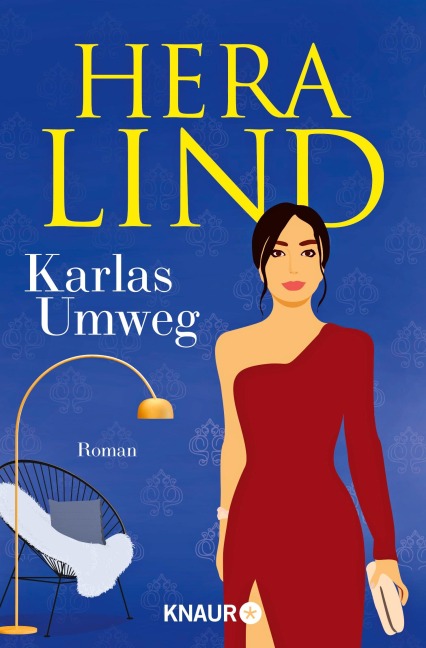 Karlas Umweg - Hera Lind