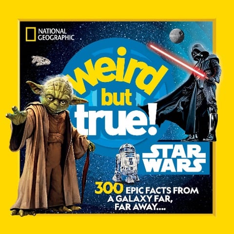 Weird But True! Star Wars - 