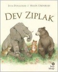 Cover-Bild zum Titel 'Dev Ziplak' von 'Julia Donaldson, Helen Oxenbury'