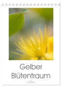 Cover-Bild zum Titel 'Gelber Blütentraum (Tischkalender 2027 DIN A5 hoch), CALVENDO Monatskalender' von 'Ulrike Adam'