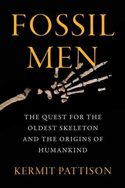 Fossil Men - Kermit Pattison