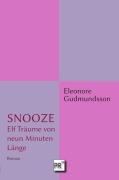 Cover-Bild zum Titel 'SNOOZE' von 'Eleonore Gudmundsson'