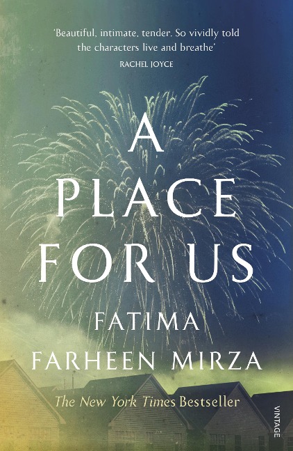 A Place for Us - Fatima Farheen Mirza