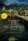Cover-Bild zum Titel 'Treu bis in den Tod/Ein sicheres Versteck' von 'Caroline Graham'