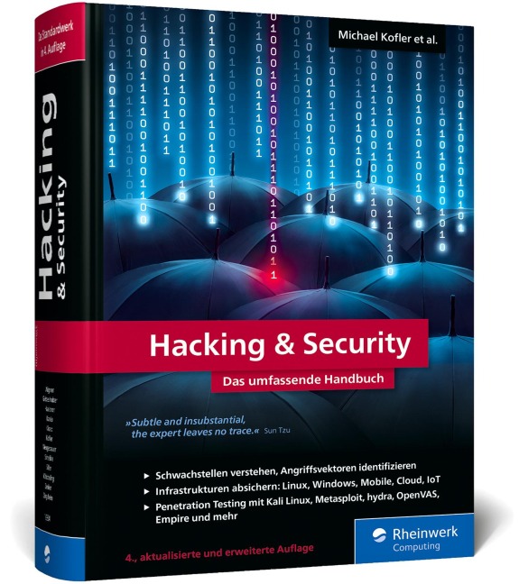 Hacking u. Security - Michael Kofler, Matthias Wübbeling, Paul Zenker, André Zingsheim, Roland Aigner