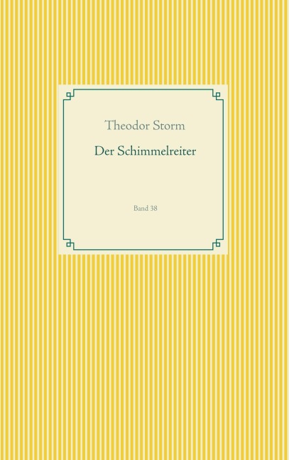 Der Schimmelreiter - Theodor Storm